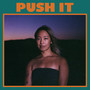 Push It (Slowed Down) [Explicit]