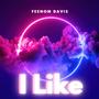 I Like (Explicit)
