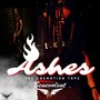 Ashes (The Cremation Tape) [Explicit]