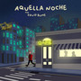 Aquella Noche