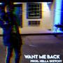 Want me back (Explicit)