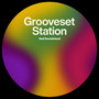 GROOVESET STATION (Explicit)