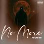 No More (Explicit)