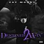 Destined 2 Win (Explicit)