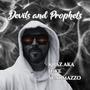 Devils and Prophets (Explicit)