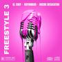 Freestyle 3 (feat. Raydinbad & El Chef) [Explicit]