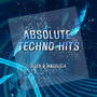 Illes & Angelica - Absolute Techno Hits