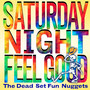 Saturday Night Feel Good (feat. Hanuman, Gary Regina & Jason Crosby)