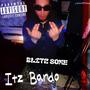 Blitz Some (Explicit)