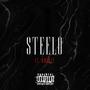 Steelo (feat. Bmoney) [Explicit]