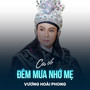 Đêm Mưa Nhớ Mẹ