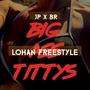 LOHAN FREESTYLE (Explicit)