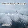 BeMineFreestyle (Extended Version) [Explicit]