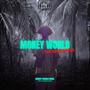 Money World: The Beginnings (Explicit)