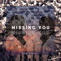 Missing You (Explicit)