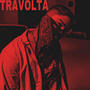 TRAVOLTA (Explicit)