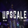 Up$Cale (Explicit)