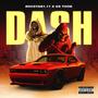 Dash (feat. GS Took) [Explicit]