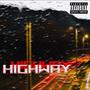 Highway (feat. Joel Todd) [Explicit]