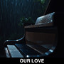 Our Love