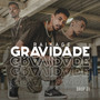 Gravidade (Drop 01) [Explicit]