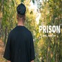 PRISON