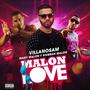 Malon Love (Explicit)