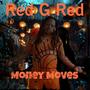 Money Moves (Explicit)