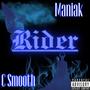 Rider (feat. C Smooth) [Explicit]