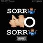 SORRY NO SORRY (Explicit)