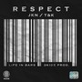 Respect (Explicit)