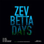 Betta Days EP