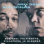 Aurinko, peltikatto, villapaita ja olkapää (feat. Matti Patronen)