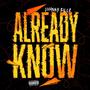 Already Know (Explicit)