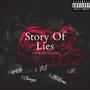 Story Of Lies (Explicit)