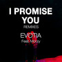 I Promise You Remixes