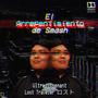 El Arrepentimiento de Smash (feat. Ultradissonant)