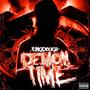 Demon Time (Explicit)