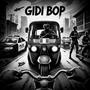 Gidi Bop (Explicit)