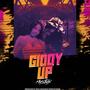 Giddy Up (Explicit)