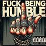 **** Being Humble (Explicit)