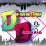 Dembow Dominicano (Explicit)