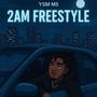 2am Freestyle (Explicit)