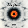 Sale Histoire (Explicit)