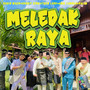 Meledak Raya