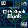 12th Block Glock (feat. Common Cents & Lois Vonn) [Spongebob Steel Sting] [Explicit]