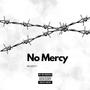 No Mercy (Explicit)