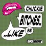 B**ches Be Like (Radio Edit)