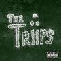 The Triips (Explicit)