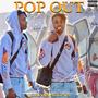 Pop Out (Explicit)